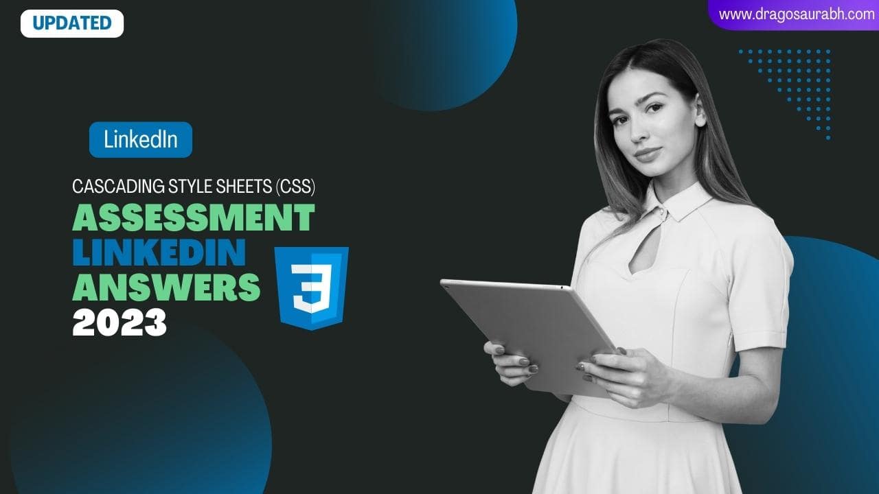 [Updated] cascading style sheets (CSS) assessment LinkedIn answers 2023